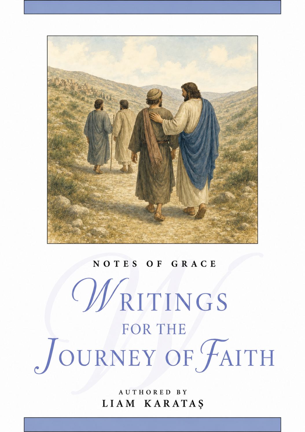 Writings for the journey of faith